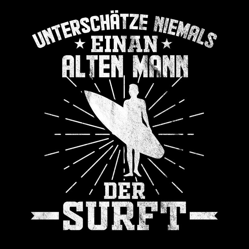 Surfer Surfing Mann Männer Sprüche Geschenk