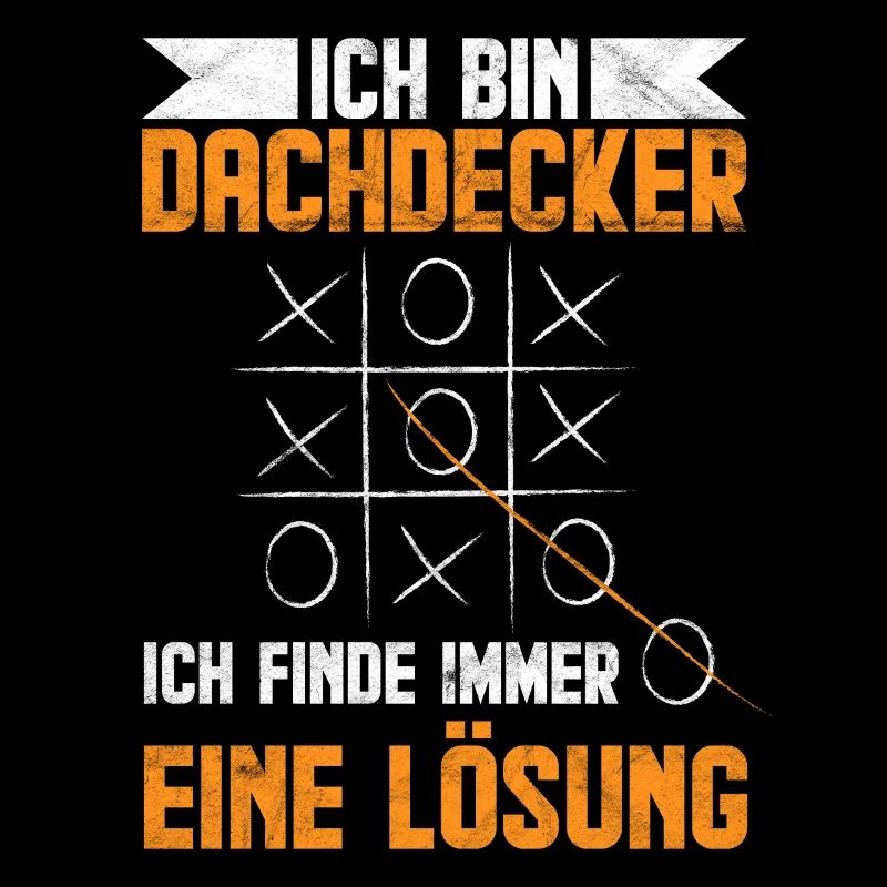 Dachdecker Baustellen Spruch
