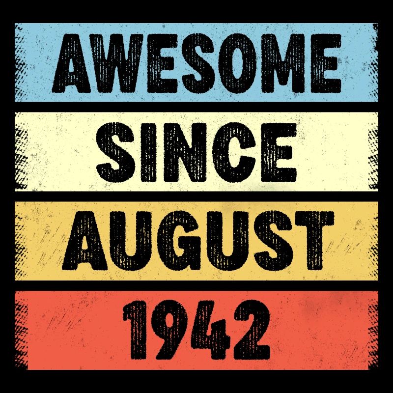 80 Years Old Awesome Since August 1942 80th