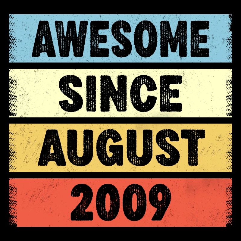 Awesome Since August 2009 13e anniversaire