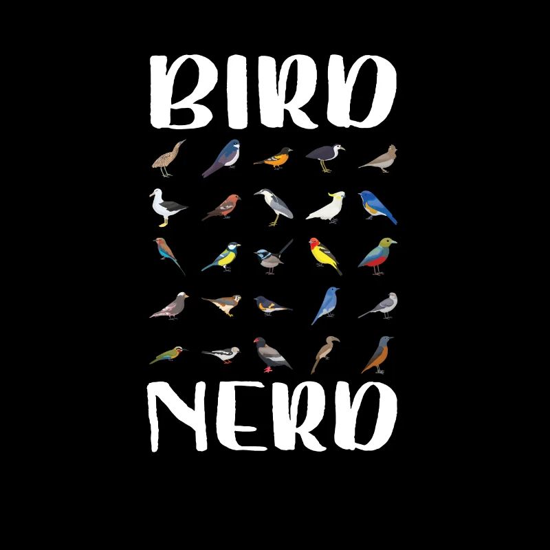 Bird Nerd Bird Watching Ornithologist