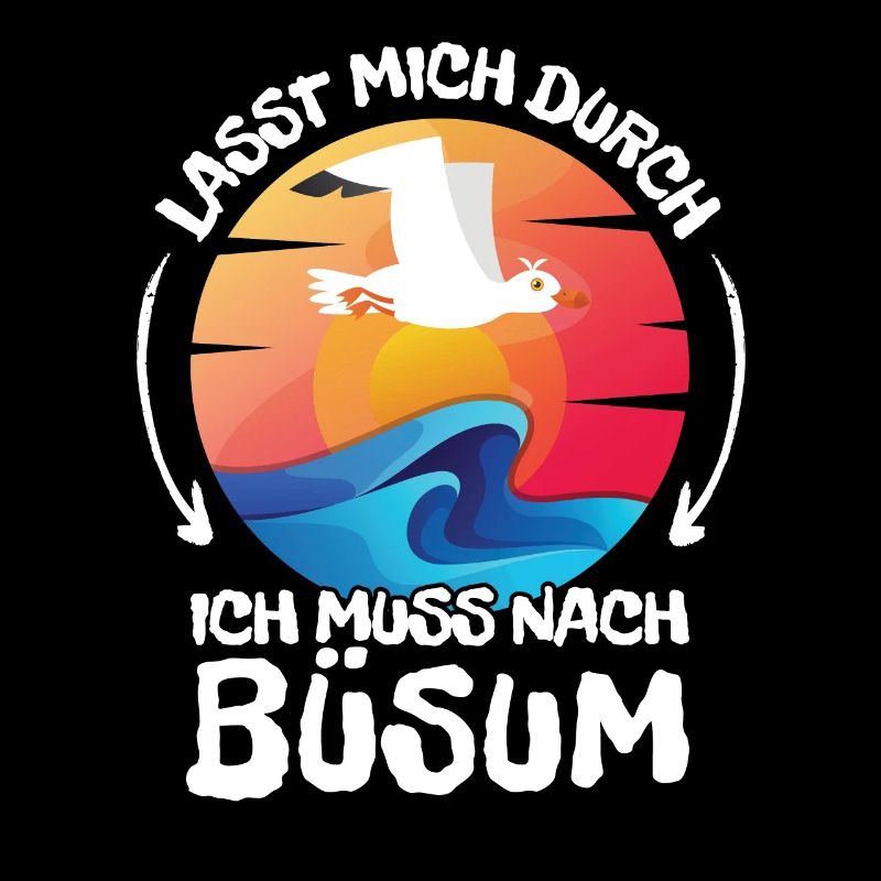 Lasst mich durch nach Büsum Möwe Sonne Strand