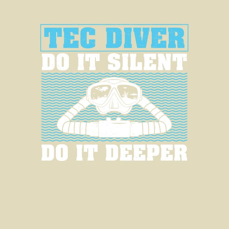 Tec Diver Do It Silent Do It Deeper Funny