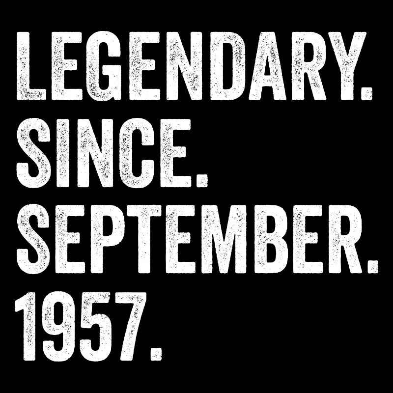 65 Years Old Legendary Since September 1957 65th