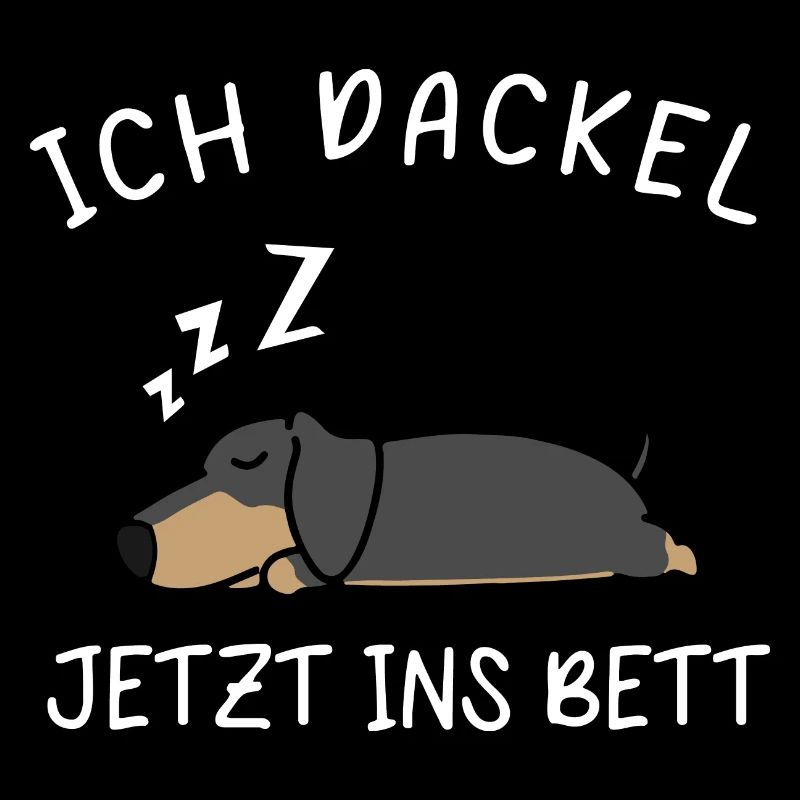 Ich Dackel Jetzt Ins Bett Schlafanzug Dackel