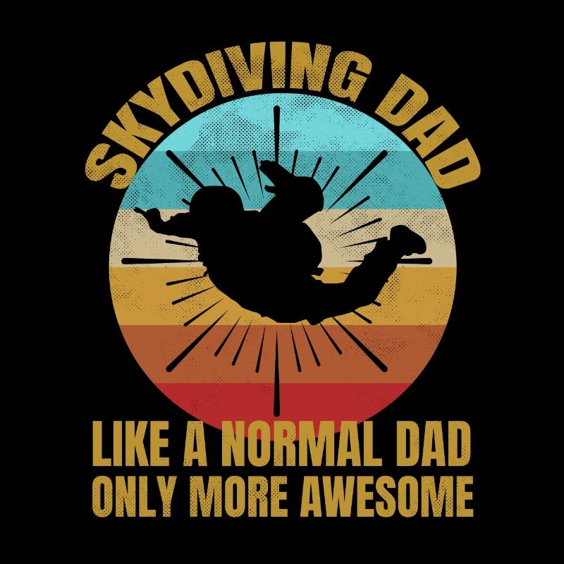 Skydiving Dad Funny Gift Dad
