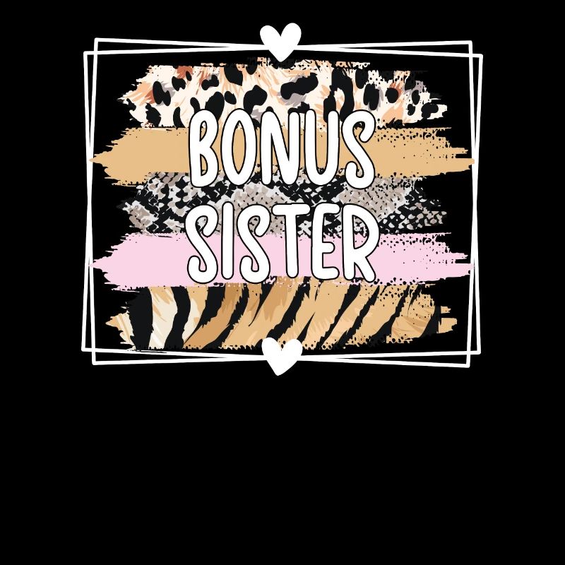 Bonus-Schwester Geschenk Beste Stiefschwester
