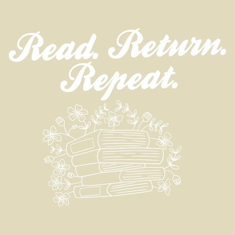 Read Return Repeat Library Worker Librarian Book