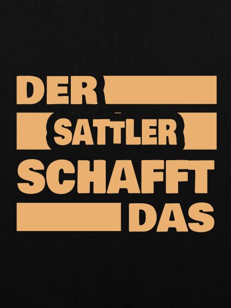 Sattler als Arbeit