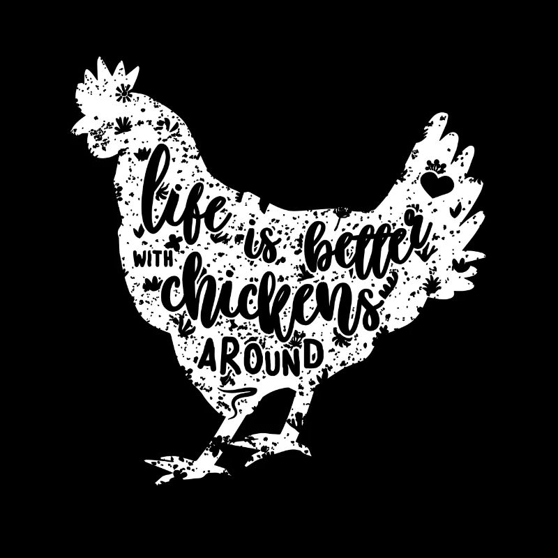 Life is better with chickens around