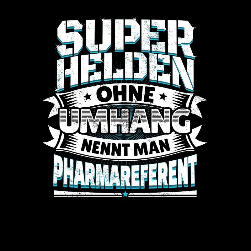 Superheld Spruch Held Pharmareferent Geschenk