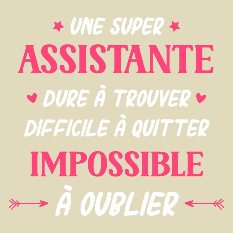 Super assistante