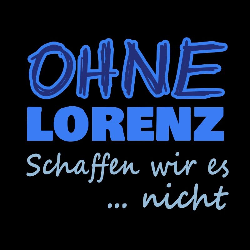 Spruch für Lorenz Geschenk Geschenkidee