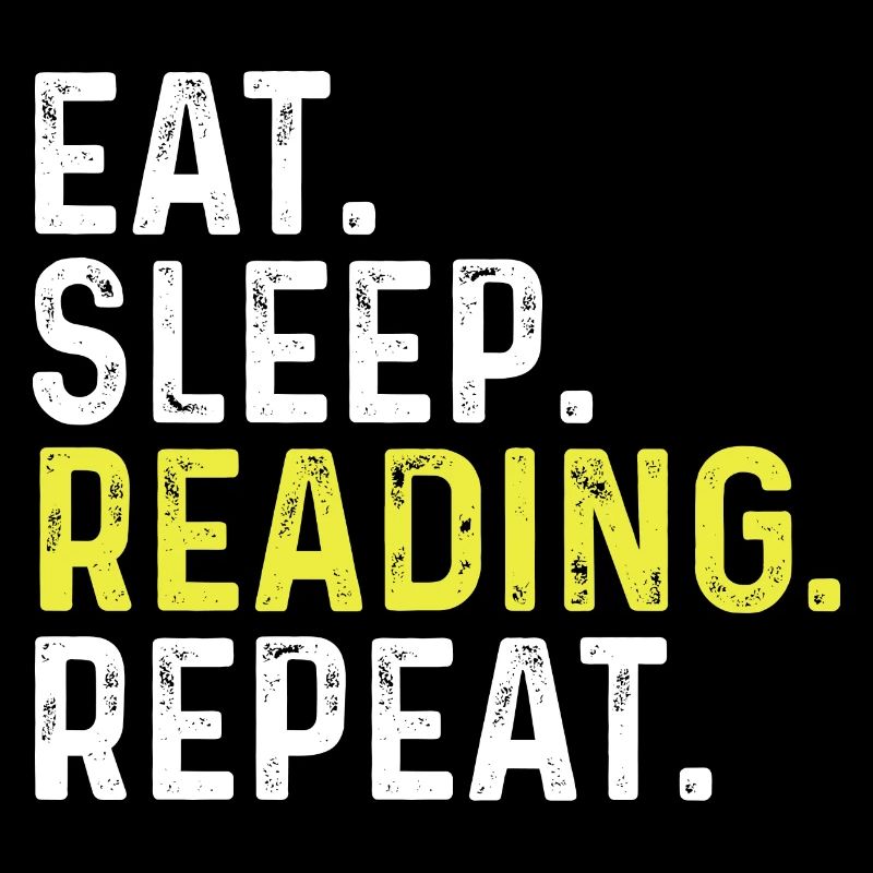 Eat Sleep Reading Repeat