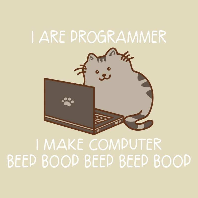 I Are Programmer I Make C... Programmierer & Nerd