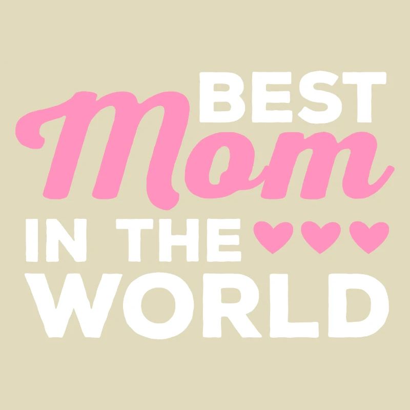 Die beste Mutter der Welt - Muttertag