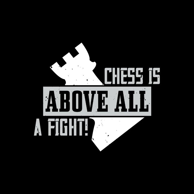 Chess is above all, a fight!