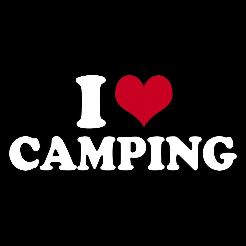 I Love Camping