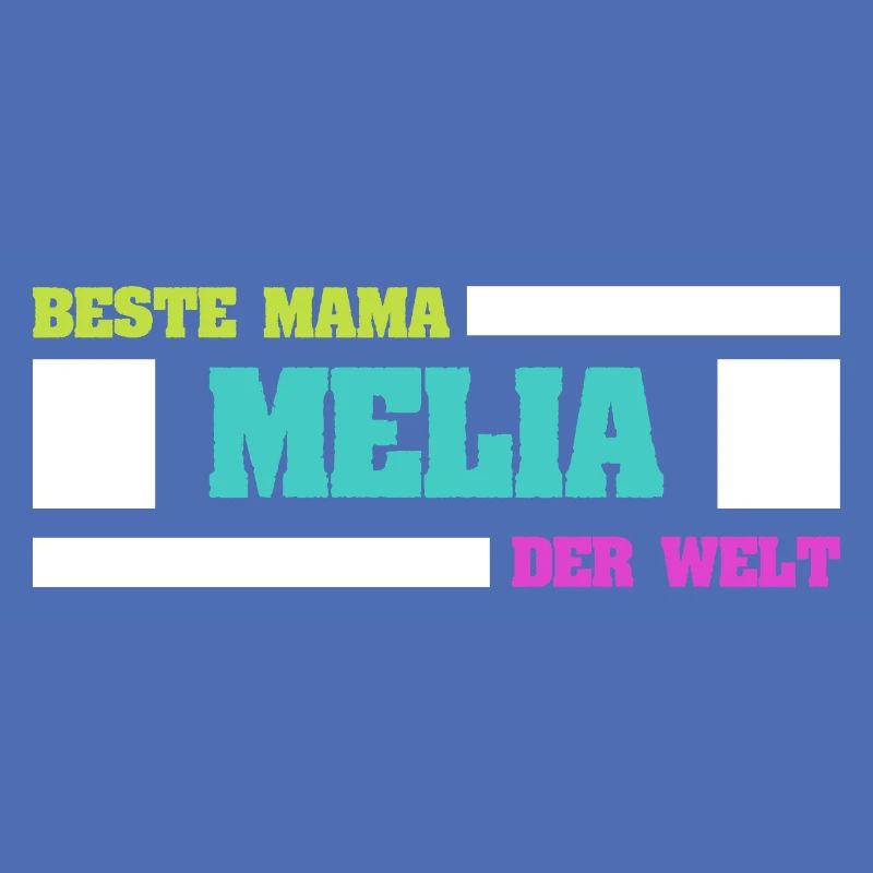 Mutter Melia