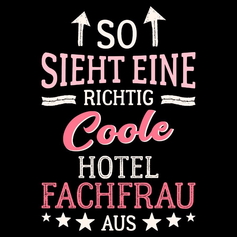 So sieht eine richtig coole Hotelfachfrau aus