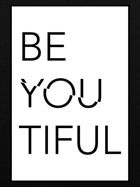 BE YOUTIFUL