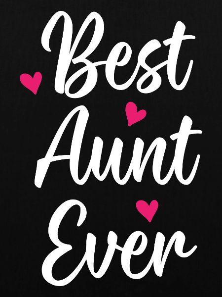 Best Aunt Ever