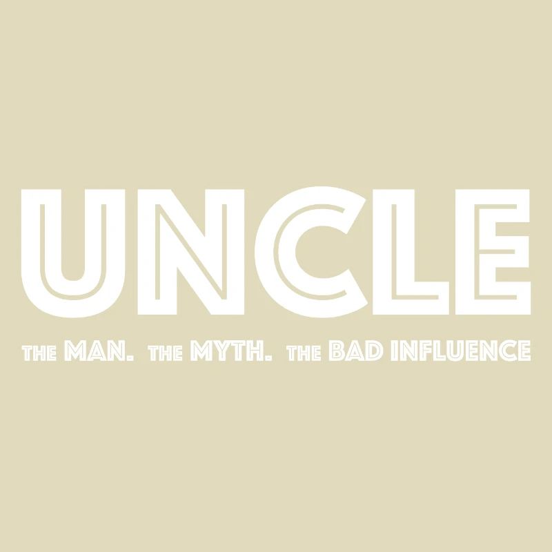 Uncle | Man, myth, influence, funny sayings