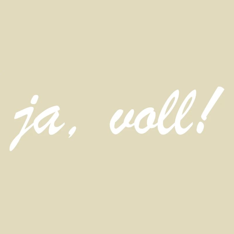 Ja voll | Schweiz, Schweizerdeutsch, Dialekt