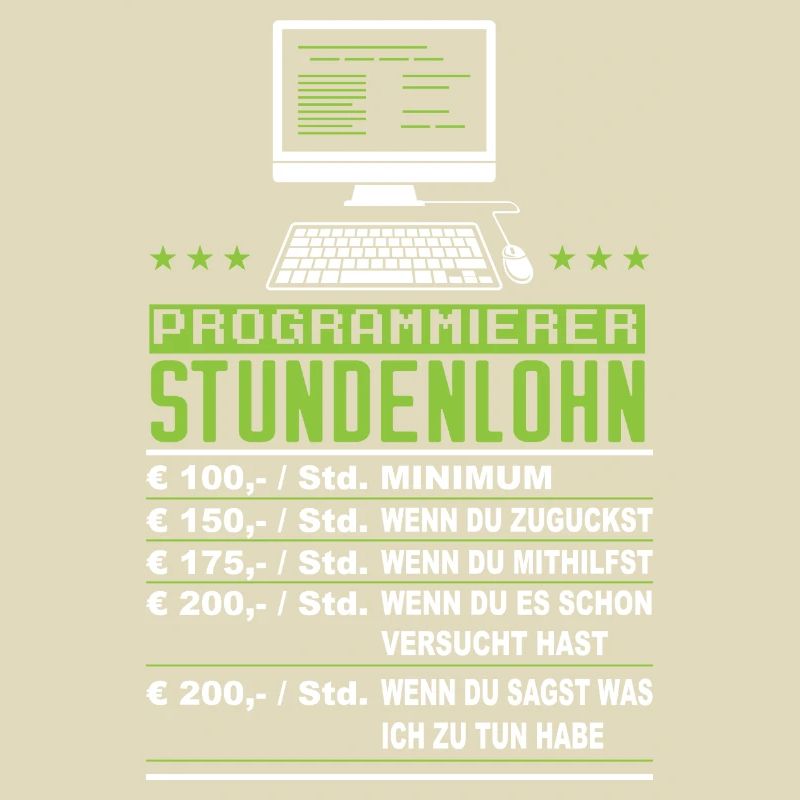 Programmierer Stundenlohn Lustig