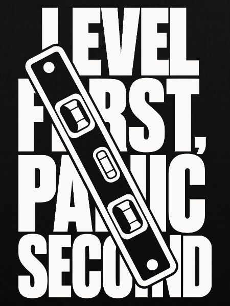 Wasserwaage – Level First, Panic Second