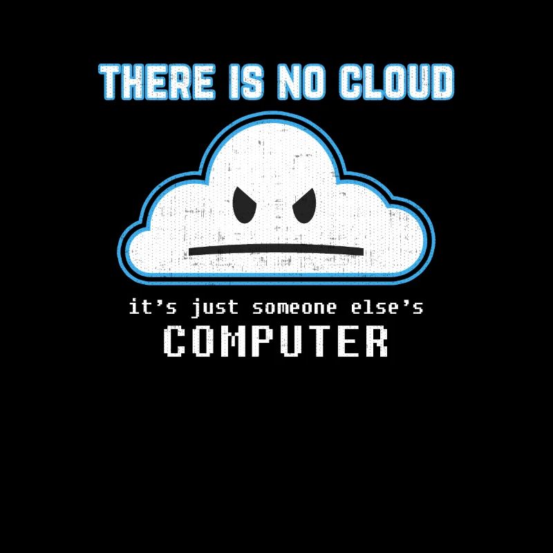 Funny Programmer Joke - Il n'y a pas de nuage graphique