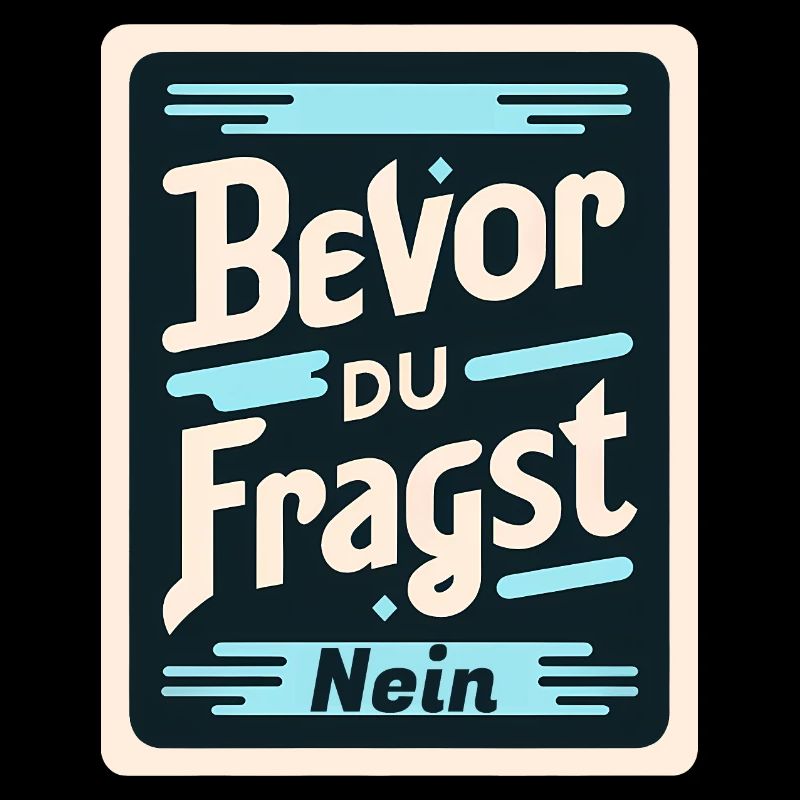Starkes Nein