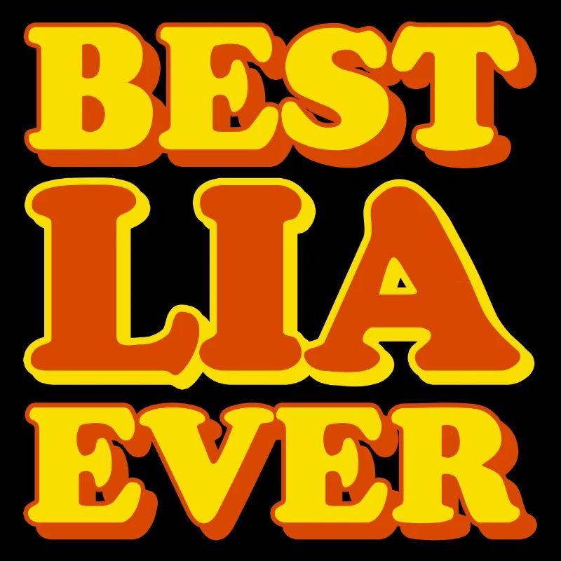 Lia First Name Funny Gift