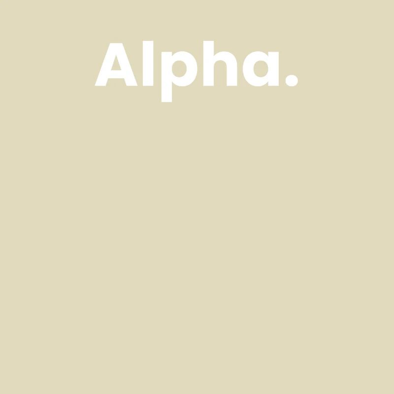 Alpha.