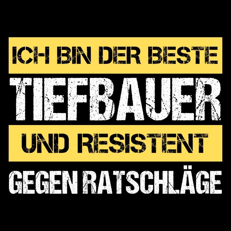 Resistenter Tiefbauer