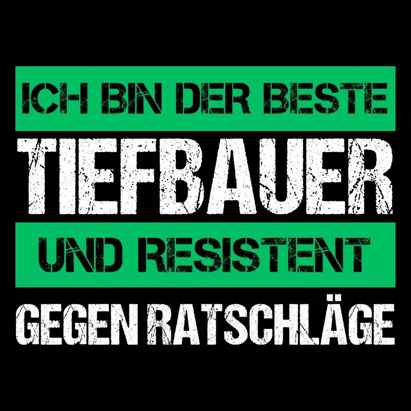 Resistenter Tiefbauer