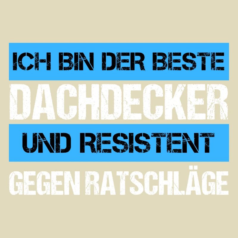 Resistenter Dachdecker