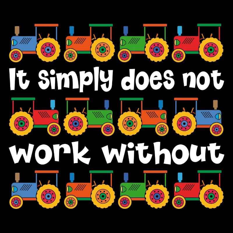 It doesn't work without a tractor
