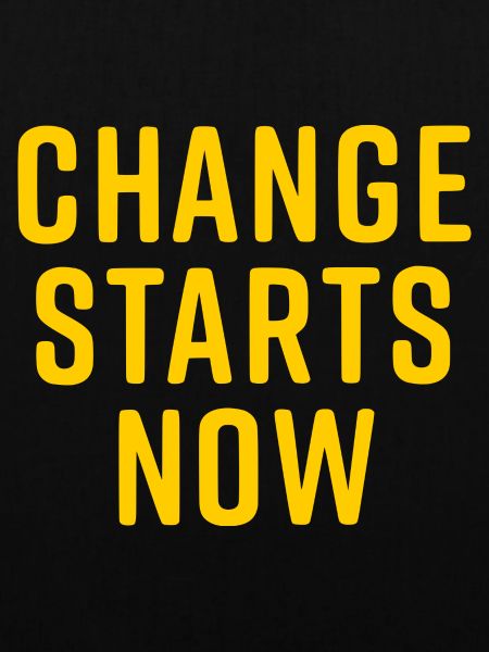 change starts now