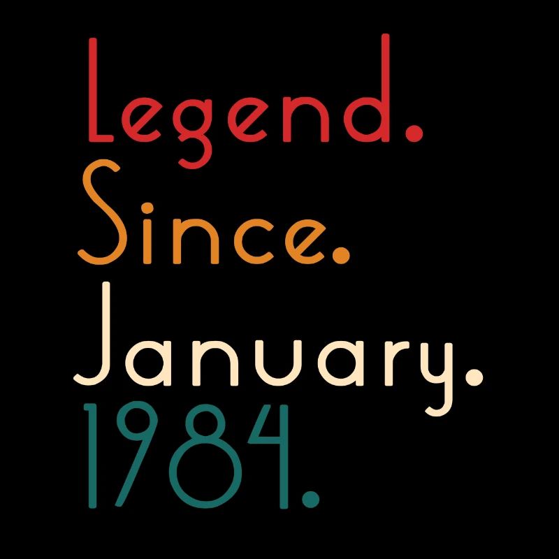 Legend Since January 1984