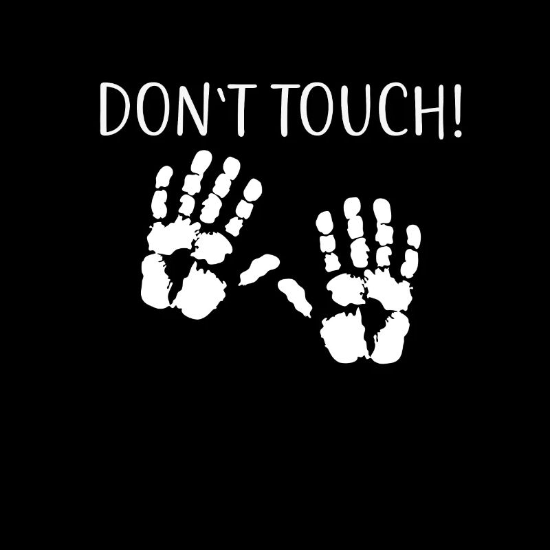 Don't Touch! Do not touch! Hands Distance