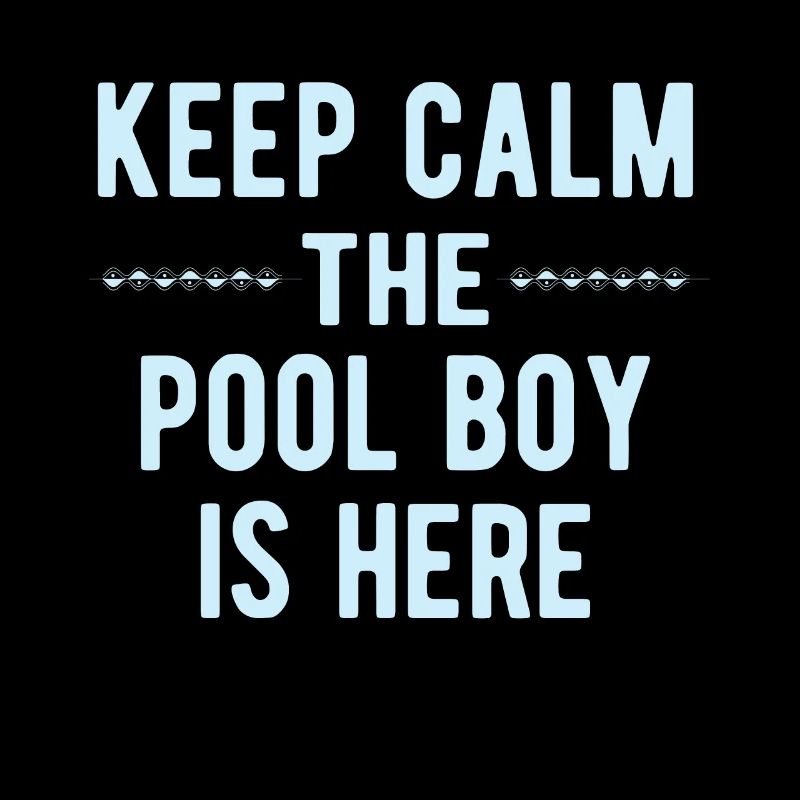 Pool Boy: Keep Calm