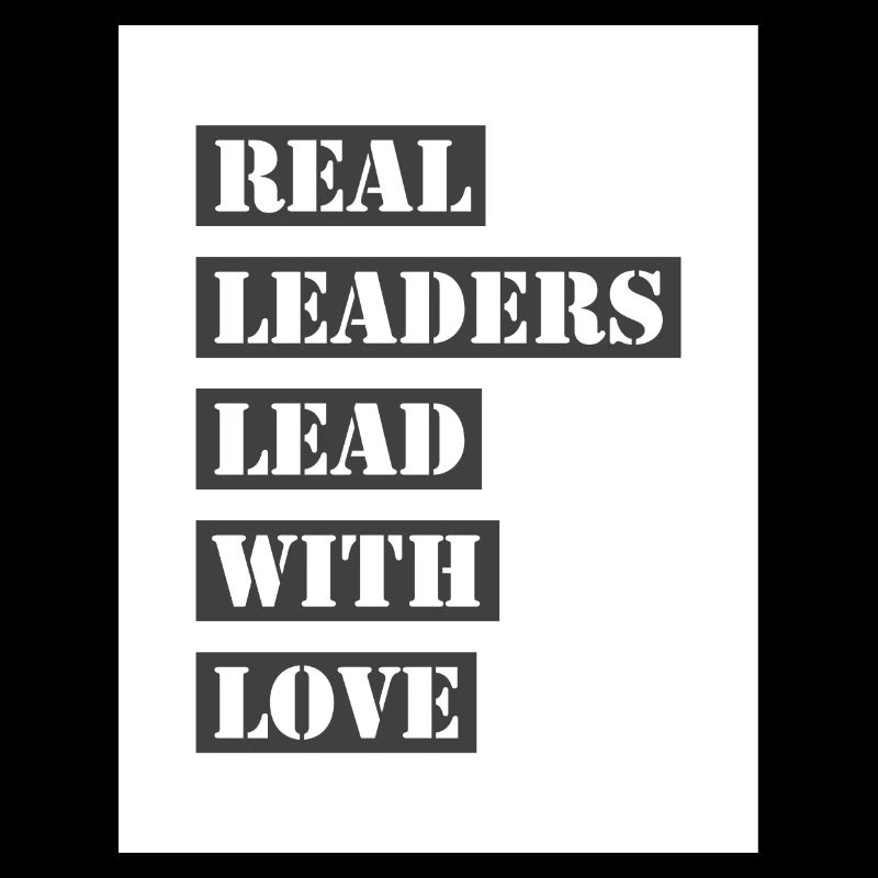 Les vrais leaders dirigent avec amour