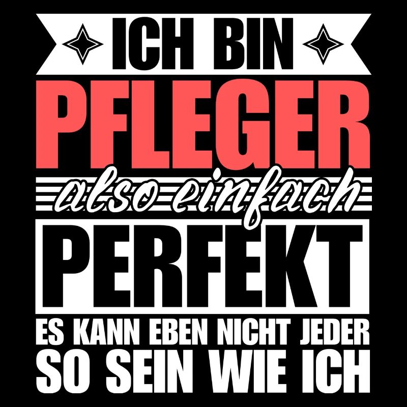 Perfekter Pfleger