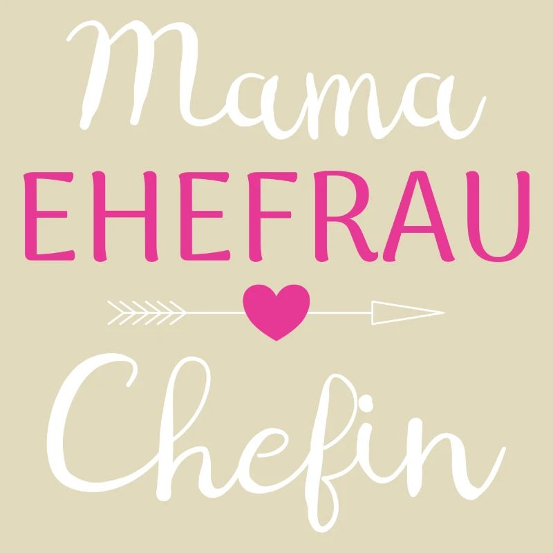 Muttertag Mama Ehefrau Chefin Witzig Boss