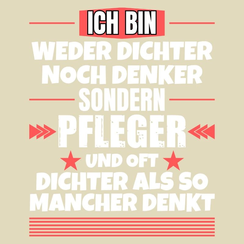 Weder Dichter noch Denker, sondern Pfleger