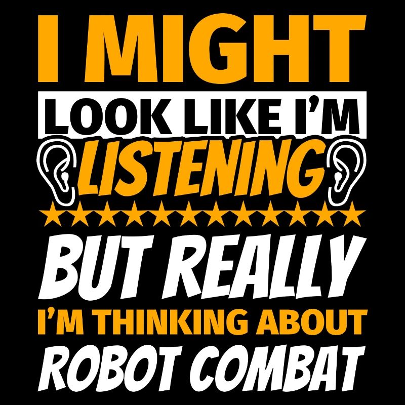 Robot combat funny gift