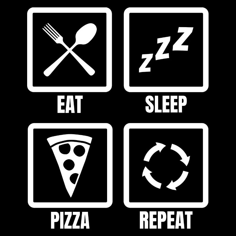 Eat Sleep Pizza Repeat