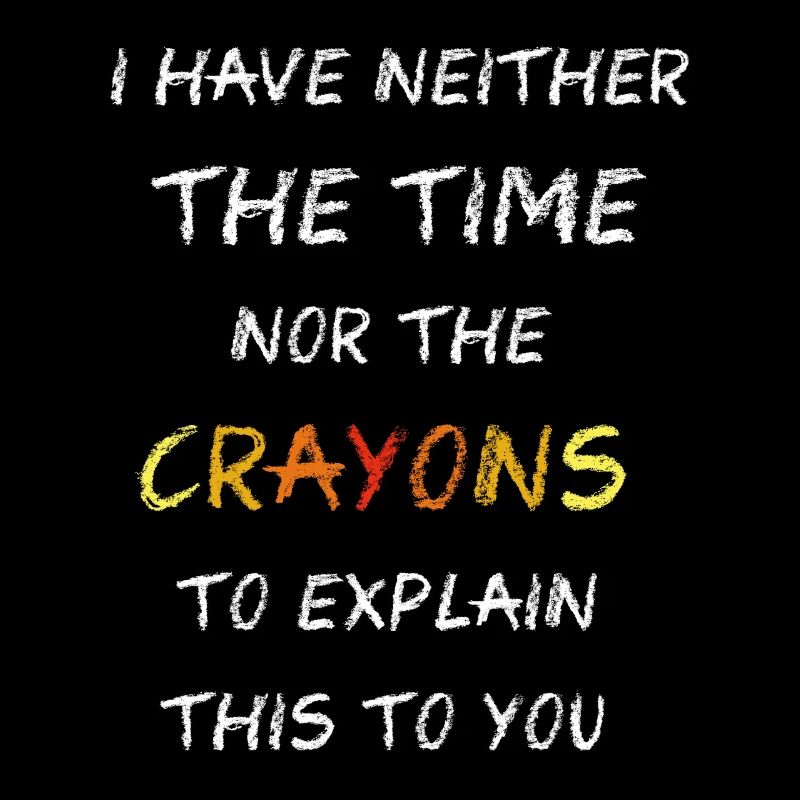 Not the Crayons