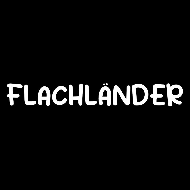 Flachländer Spruch